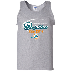 Nfl Dilly Dilly Miami Dolphins A True Friend Of The Dolphins Tank Top - The White Eagles
