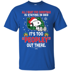 I Want For Christmas Is Staying In Bed Snoopy The Peanuts Movie Cotton T-Shirt - The White Eagles