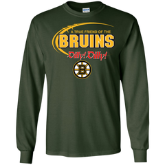 Dilly Dilly A True Friend Of The Boston Bruins LS Cotton T-Shirt - The White Eagles