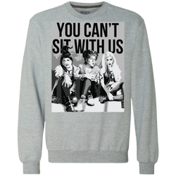 You Can't Sit With Us Hocus Horror Halloween Shirt Sweatshirt - The White Eagles