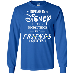 Disney Song Lyrics And Friends Quotes Shirt LS Cotton T-Shirt - The White Eagles