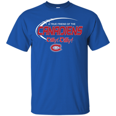 Dilly Dilly A True Friend Of The Montreal Canadiens Cotton T-Shirt - The White Eagles