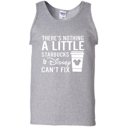 There's Nothing A Little Starbucks & Disney Can't Fix Shirt Tank Top - The White Eagles
