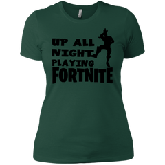 Fortnite Up All Night Playing Fortnite Ladies' Shirt - The White Eagles