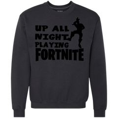 Fortnite Up All Night Playing Fortnite Sweatshirt - The White Eagles