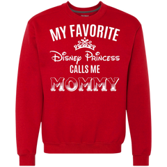 My Favorite Disney Princess Calls Me Mommy Shirt Sweatshirt - The White Eagles