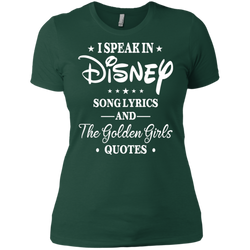 I Speak In Disney Song Lyrics And The Golden Girls Quotes Shirt Ladies' Shirt - The White Eagles