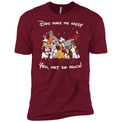 Disney Dogs. Dogs Make Me Happy You Not So Much Tshirts Men's Sleeve Shirt - The White Eagles