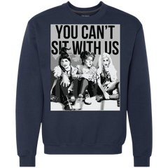 You Can't Sit With Us Hocus Horror Halloween Shirt Sweatshirt - The White Eagles