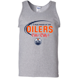 Dilly Dilly A True Friend Of The Edmonton Oilers Tank Top - The White Eagles
