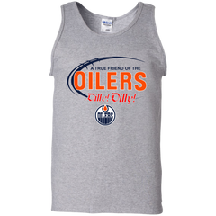 Dilly Dilly A True Friend Of The Edmonton Oilers Tank Top - The White Eagles
