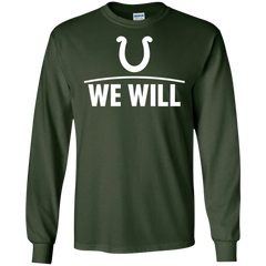 We Will Shirt For Indianapolis Colts Fans LS Cotton T-Shirt - The White Eagles