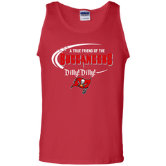Dilly Dilly Tampa Bay Buccaneers A True Friend Of The Buccaneers Tank Top - The White Eagles
