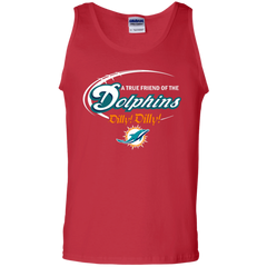 Nfl Dilly Dilly Miami Dolphins A True Friend Of The Dolphins Tank Top - The White Eagles