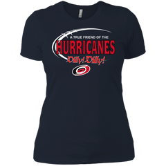Dilly Dilly A True Friend Of The Carolina Hurricanes Ladies' Shirt - The White Eagles