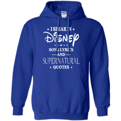 I Speak In Disney Song Lyrics And Supernatural Quotes Shirt Hoodie - The White Eagles