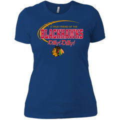 Dilly Dilly A True Friend Of The Chicago Blackhawks Ladies' Shirt - The White Eagles