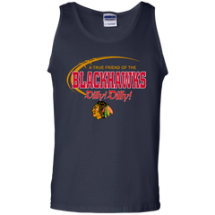 Dilly Dilly A True Friend Of The Chicago Blackhawks Tank Top - The White Eagles