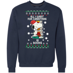 All I Want For Christmas Is Books Snoopy The Peanuts Movie Sweatshirt - The White Eagles