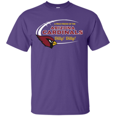Dilly Dilly Arizona Cardinals A True Friend Of The Cardinals Cotton T-Shirt - The White Eagles