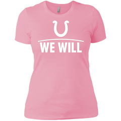 We Will Shirt For Indianapolis Colts Fans Ladies' Shirt - The White Eagles
