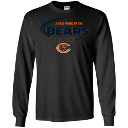 Dilly Dilly Chicago Bears A True Friend Of The Bears LS Cotton T-Shirt - The White Eagles