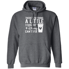 There's Nothing A Little Starbucks & Disney Can't Fix Shirt Hoodie - The White Eagles