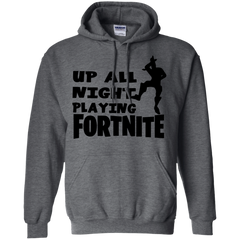 Fortnite Up All Night Playing Fortnite Hoodie - The White Eagles