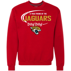 Dilly Dilly Jaguars A True Friend Of The Jaguars Sweatshirt - The White Eagles