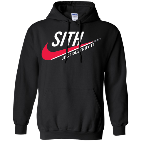 Sith Just Destroy It Shirt Hoodie - The White Eagles