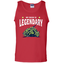 Fortnite My Bush Is Legendary Tank Top - The White Eagles
