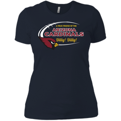 Dilly Dilly Arizona Cardinals A True Friend Of The Cardinals Ladies' Shirt - The White Eagles