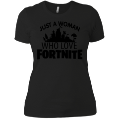 Fortnite Just A Woman Who Loves Fortnite Ladies' Shirt - The White Eagles