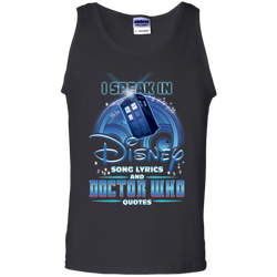 I Speak In Disney Song Lyrics And Doctor Who Quotes Shirt Tank Top - The White Eagles