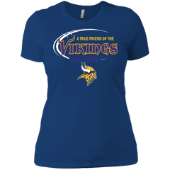 Dilly Dilly Minnesota Vikings A True Friend Of The Vikings Ladies' Shirt - The White Eagles