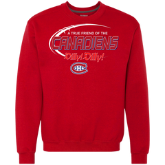 Dilly Dilly A True Friend Of The Montreal Canadiens Sweatshirt - The White Eagles