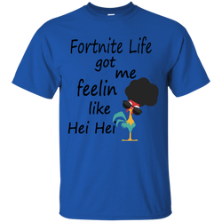 Fortnite Life Got Me Feelin Like Hei Hei Cotton T-Shirt - The White Eagles
